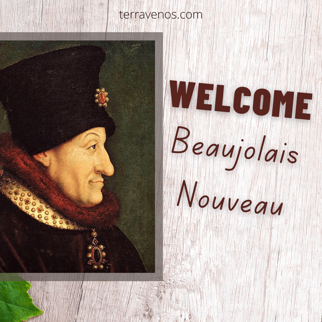 Philip the Bold Beaujolais Nouveau